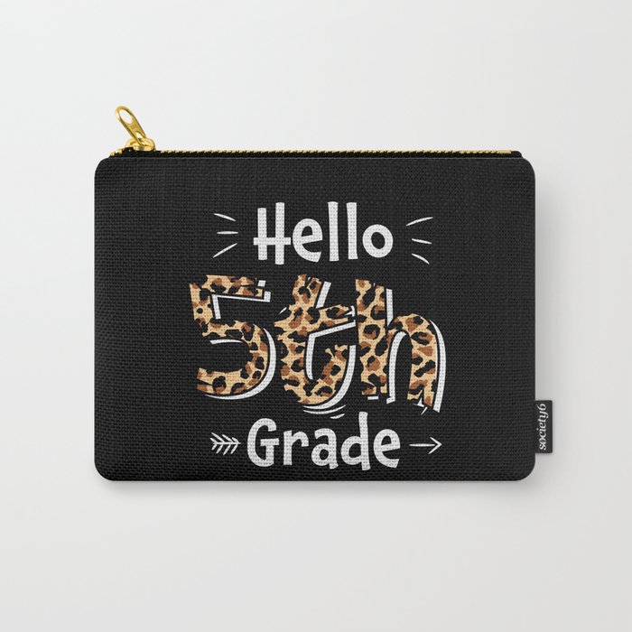 Hello 5th Grade Back To School Carry-All Pouch