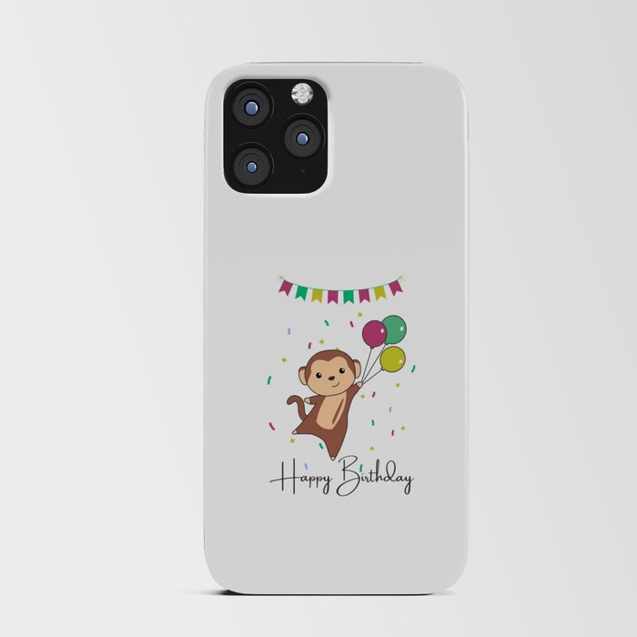 Monkey Wishes Happy Birthday To You Monkey iPhone Card Case