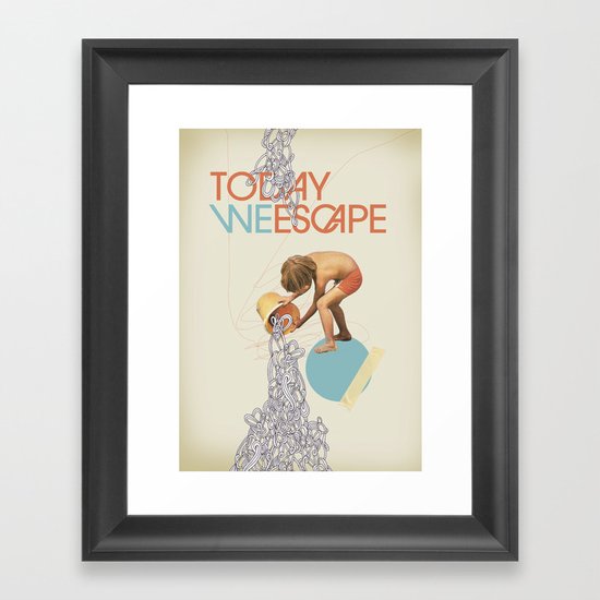 TODAY WE ESCAPE Framed Art Print