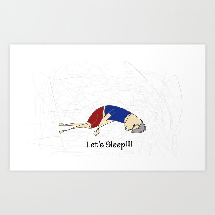 Let's Sleep Art Print
