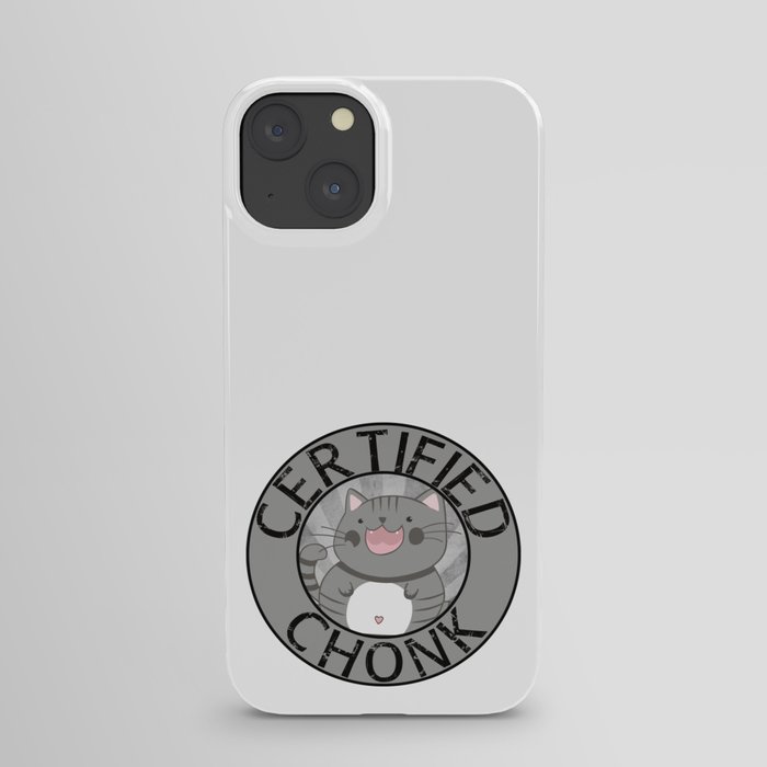 Certified Chonk Grey Stripe iPhone Case