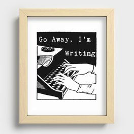Go Away, I'm Writing (Black/White) Recessed Framed Print
