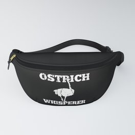 Funny Ostrich Whisperer Cute Ostrich Fanny Pack