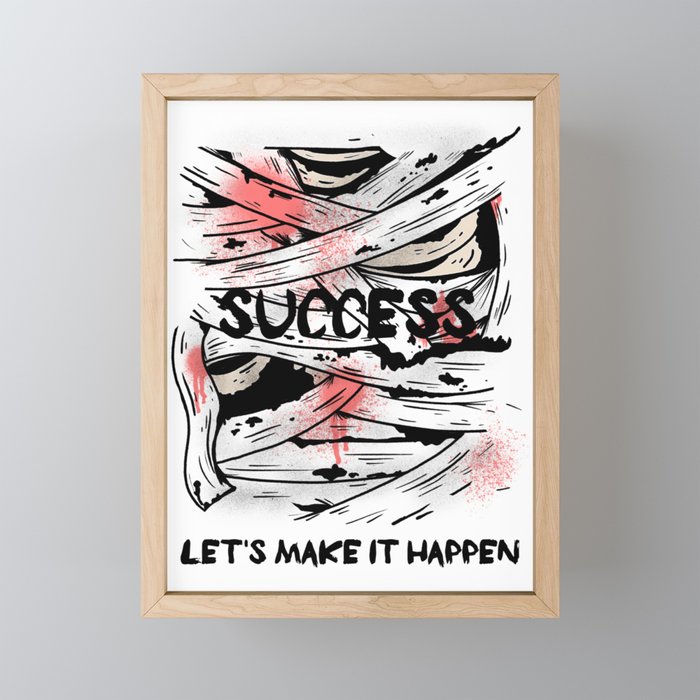 Success...let's make it happen Framed Mini Art Print