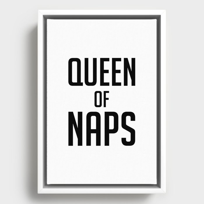 Queen of naps Framed Canvas