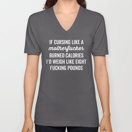 Cursing Like A Motherfucker Funny Quote V Neck T Shirt