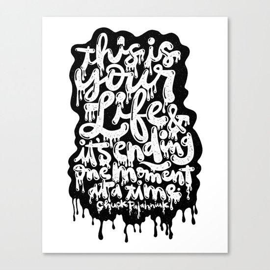 this is your life Canvas Print