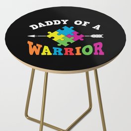 Daddy Of A Warrior Autism Awareness Side Table