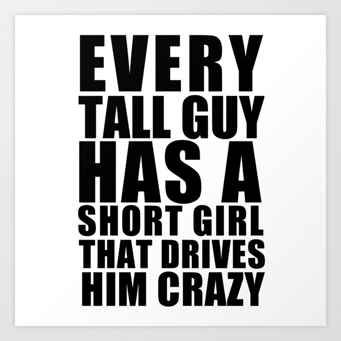 tall boy short girl sayings