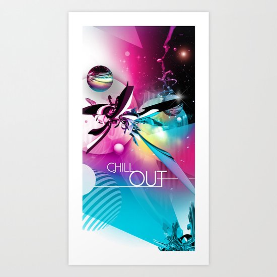 Chill Out Art Print