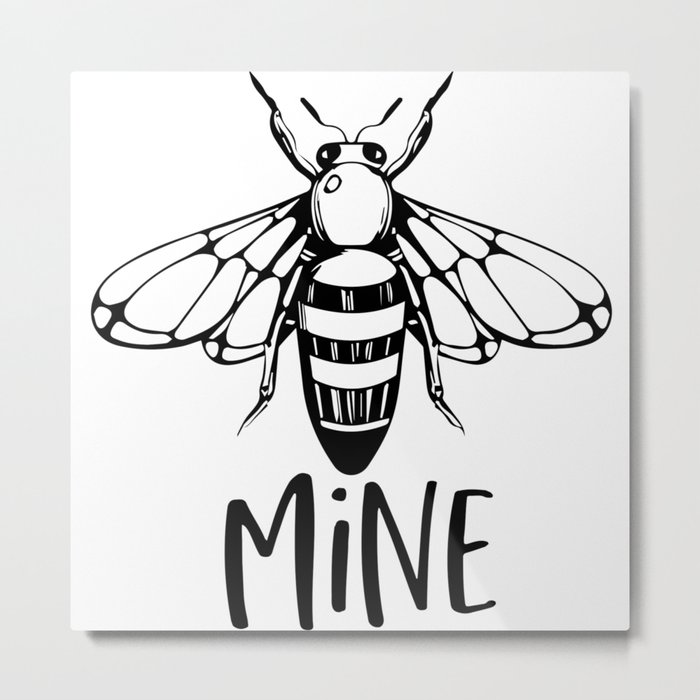 Bee Mine Metal Print