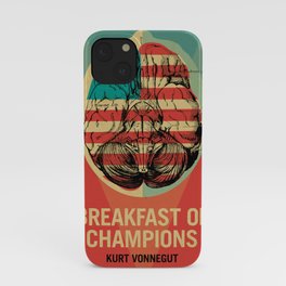 Breakfast of Champions iPhone Case