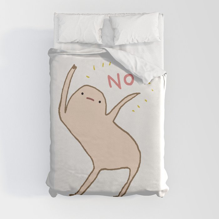 Honest Blob Says No Duvet Cover