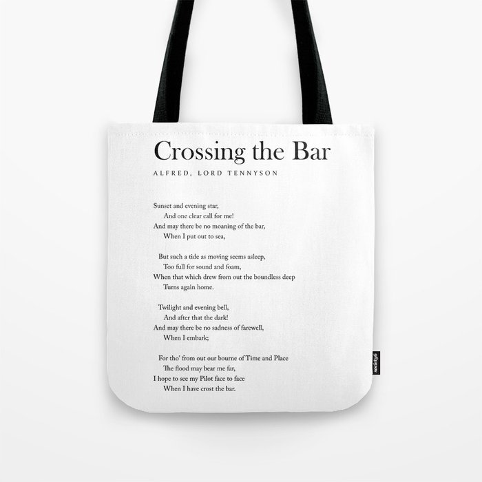 Crossing The Bar - Alfred Lord Tennyson Poem - Literature - Typography 1 Tote Bag