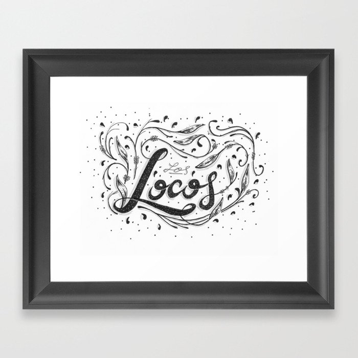 Los Locos / The Crazy Ones Framed Art Print