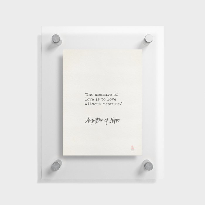 Augustine of Hippo quote A Floating Acrylic Print