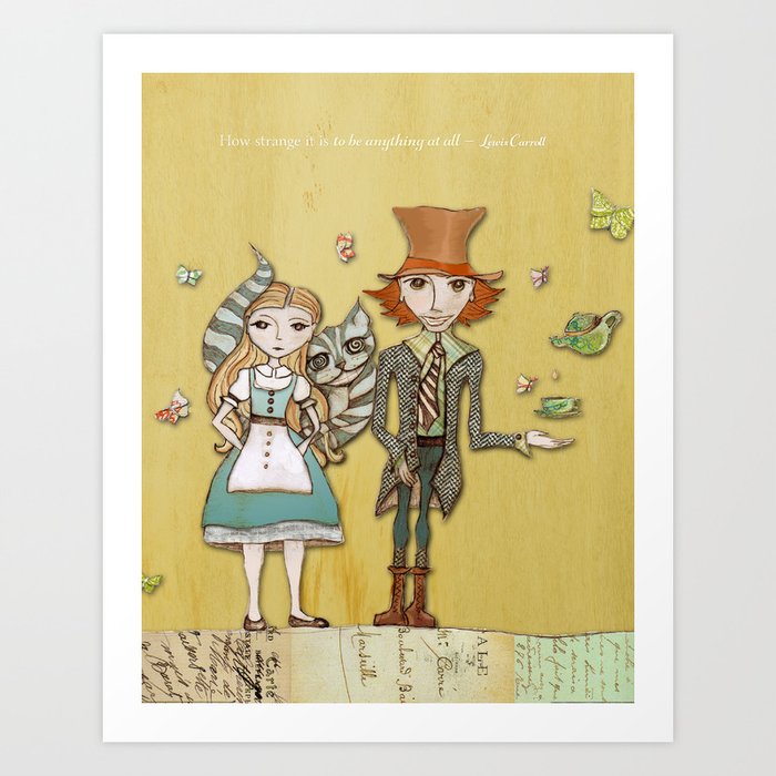 How Strange It Is - Alice in Wonderland Art Print