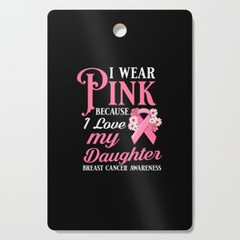 Breast Cancer Ribbon Awareness Pink Quote Cutting Board