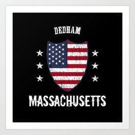 Dedham Massachusetts Art Print | Americanflag, Dedhamdaygifts, Dedham4Thofjuly, Usaflag, Graphicdesign, Dedham, Massachusetts, Dedhamcity, Usaflagvintage, America 