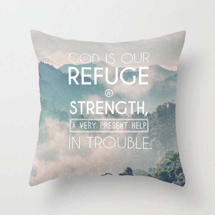Typography Motivational Christian Bible Verses Poster - Psalm 46:1 Throw Pillow