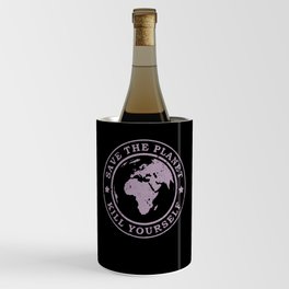 Earth Africa save the planet kill yourself Wine Chiller