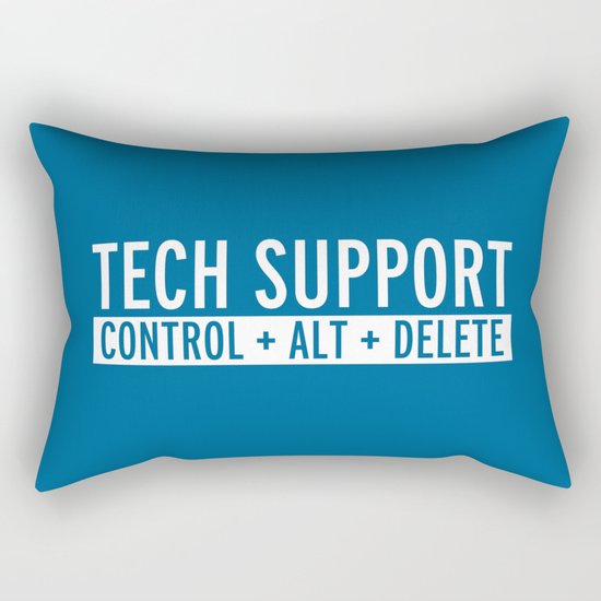 Tech Support Funny Quote Rectangular Pillow