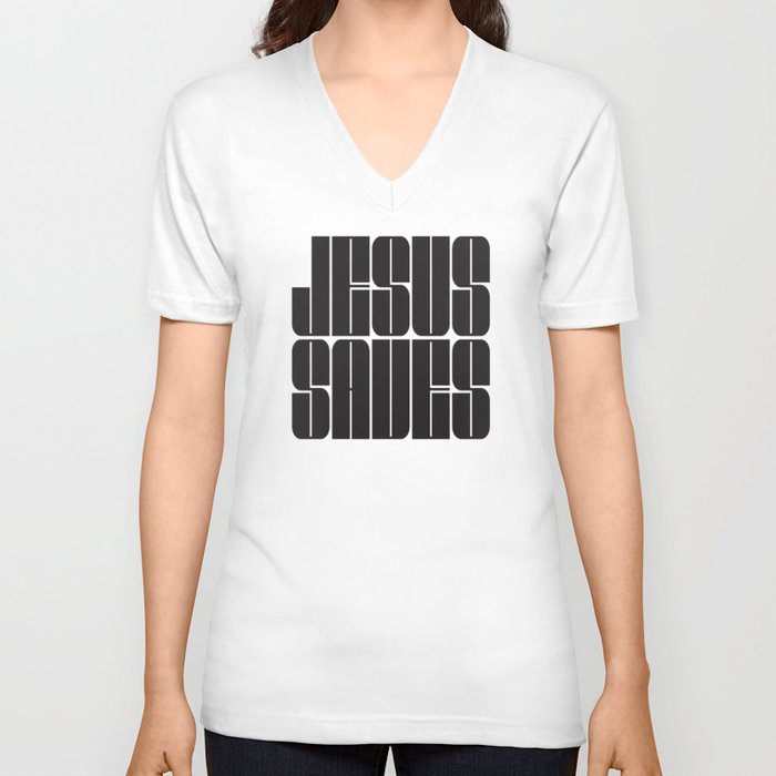 Jesus Saves V Neck T Shirt