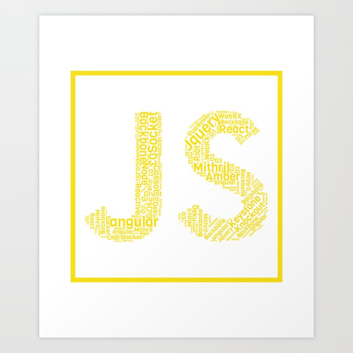 Javascript Wordcloud Shirt For Js Logo Art Print By Mangobanana Society6