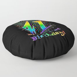[ Thumbnail: 41st Birthday - Fun Rainbow Spectrum Gradient Pattern Text, Bursting Fireworks Inspired Background Floor Pillow ]