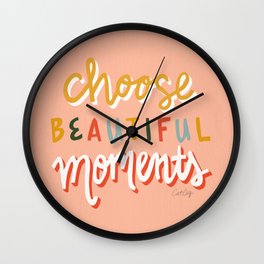 Choose Beautiful Moments – Retro Wall Clock