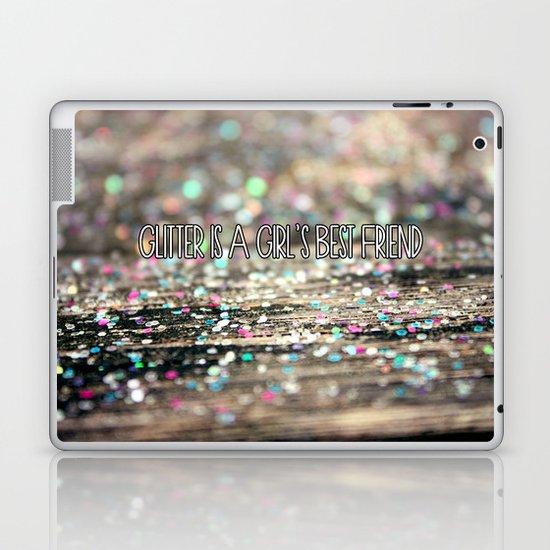 Glitter is a Girl's Best Friend Laptop & iPad Skin