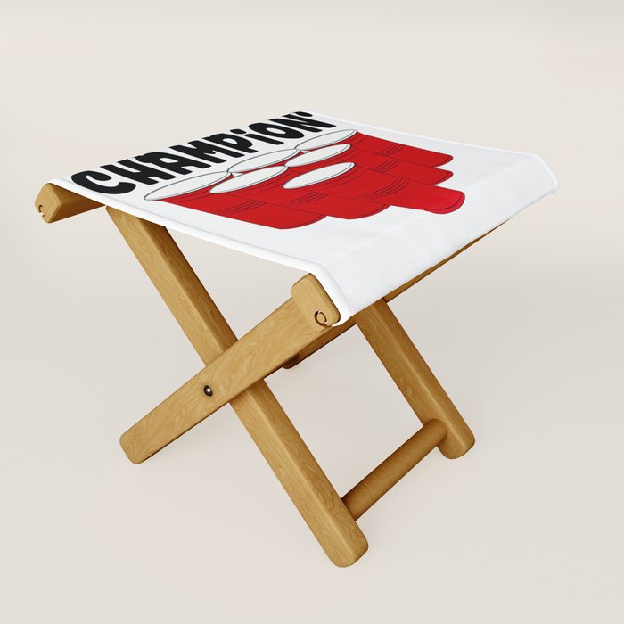 Beer Pong Champion Folding Stool By Socooldesigns