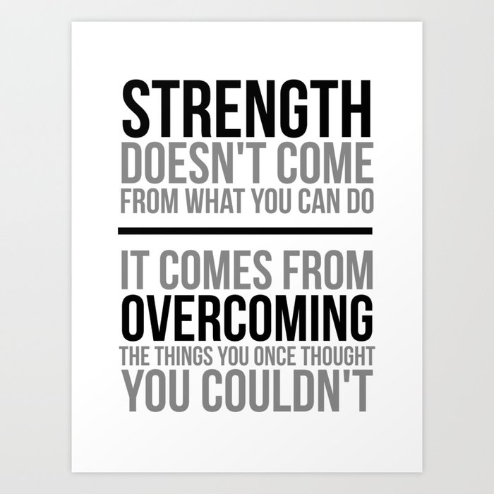 Strength Quotes, Office Decor, Office Wall Art, Office Art, Office Gifts Art Print
