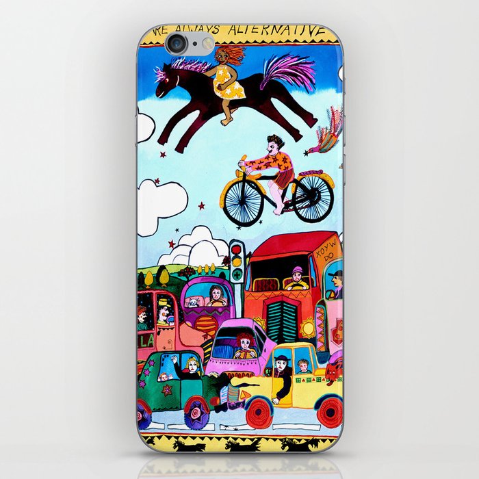 THERE ARE ALWAYS ALTERNATIVES iPhone Skin
