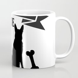 Yes Our German Shepherds Are Spoilt but They Coffee Mug