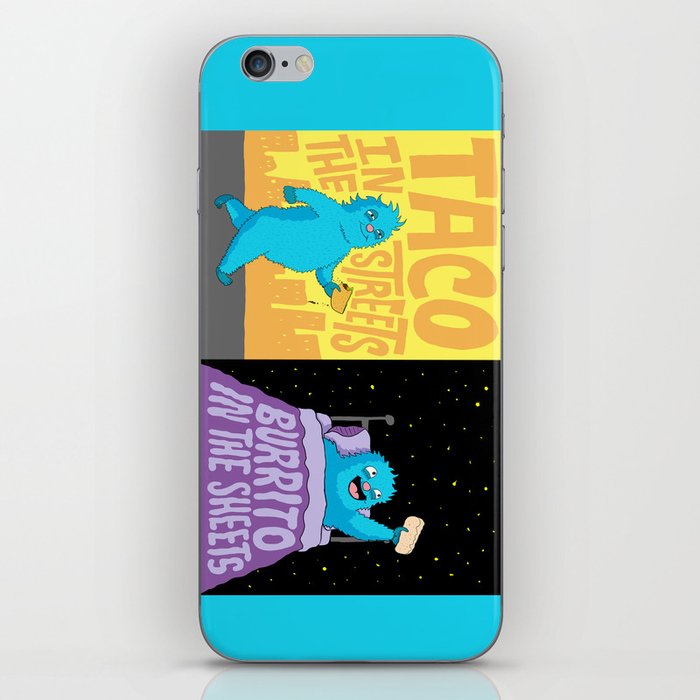 Taco in the streets, Burrito in the sheets. iPhone Skin