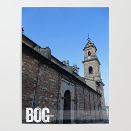 Bogotá Prime Cathedral Side Street Poster