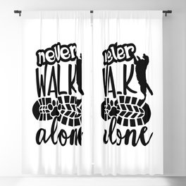 Never Walk Alone Dog Lover Quote Blackout Curtain