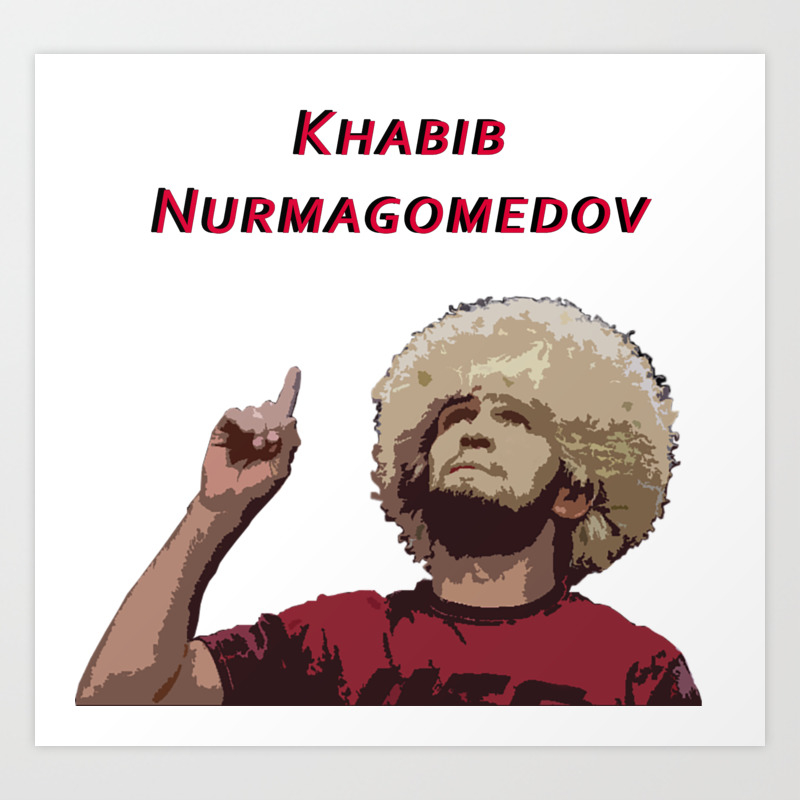 Khabib Nurmagomedov Number One Champion Art Art Print By Artinmyheart Society6