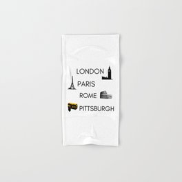 Pittsburgh Funny Cities Travel London Paris Rome Pennsylvania Humor Hand & Bath Towel