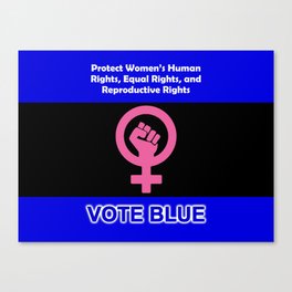 Vote Blue for Women's Rights Canvas Print