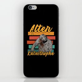 Alter Katastrophe German Meme iPhone Skin