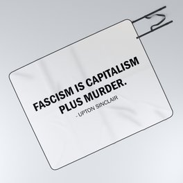 Fascism is Capitalism plus Murder Picnic Blanket