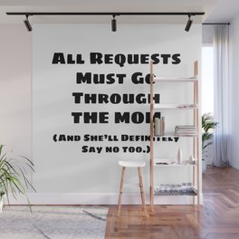 All Requests Mom Wall Mural