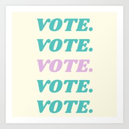 vote Art Print