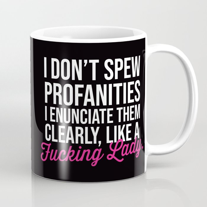 Profanities, Funny Sayings Coffee Mug