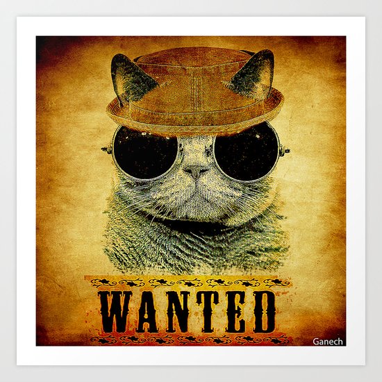 Cat Wanted Art Print