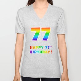 [ Thumbnail: HAPPY 77TH BIRTHDAY - Multicolored Rainbow Spectrum Gradient V Neck T Shirt V-Neck T-Shirt ]