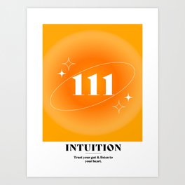 Angel Number 111: Intuition Art Print