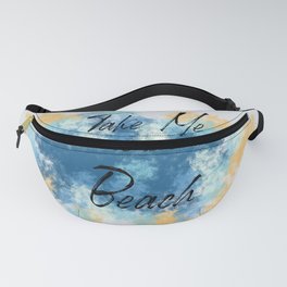Take me to the Beach Fanny Pack